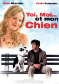 voir la fiche complète du film : toi, moi... et mon chien