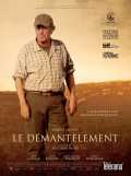 voir la fiche complète du film : Le Démantèlement