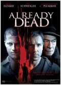 voir la fiche complète du film : already dead