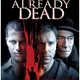 photo du film already dead