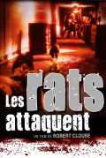voir la fiche complète du film : Les rats attaquent
