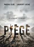 voir la fiche complète du film : Piégé