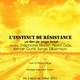 photo du film L'Instinct de résistance