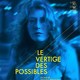 photo du film Le Vertige des possibles