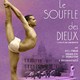 photo du film Le Souffle des dieux