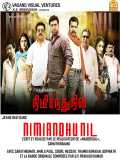 voir la fiche complète du film : Nimirndhu Nil