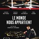 photo du film Le Monde nous appartient