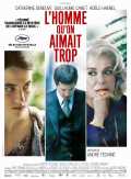 voir la fiche complète du film : L Homme qu on aimait trop
