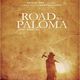photo du film Road to Paloma