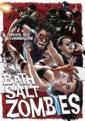 voir la fiche complète du film : Bath Salt Zombies