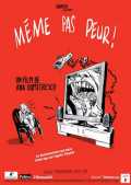 voir la fiche complète du film : Même pas peur!