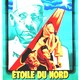 photo du film L'Etoile du Nord