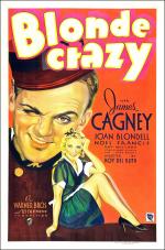 voir la fiche complète du film : Blonde Crazy