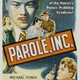 photo du film Parole, Inc.