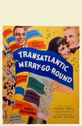 voir la fiche complète du film : Transatlantic Merry-Go-Round
