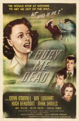 voir la fiche complète du film : Bury Me Dead