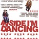 photo du film Inside I'm dancing