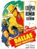 voir la fiche complète du film : Dallas, ville frontière