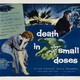 photo du film Death in Small Doses