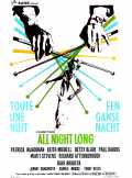 voir la fiche complète du film : Tout au long de la nuit