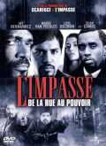 voir la fiche complète du film : L Impasse de la rue au pouvoir