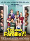 voir la fiche complète du film : C est quoi cette famille ?!