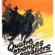 photo du film Quatre étranges cavaliers