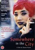 voir la fiche complète du film : Somewhere in the City