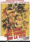 voir la fiche complète du film : Les dieux sont tombés sur la tête