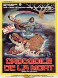 voir la fiche complète du film : Le crocodile de la mort