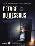 voir la fiche complète du film : L Étage du dessous