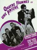 voir la fiche complète du film : Quatre Hommes Et Une Prière