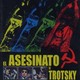 photo du film L'assassinat De Trosky