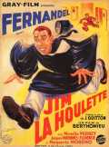 voir la fiche complète du film : Jim la houlette
