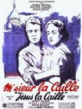 voir la fiche complète du film : M sieur la caille