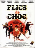 voir la fiche complète du film : Flics de choc