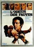 voir la fiche complète du film : L Odeur des fauves