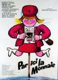 voir la fiche complète du film : Par ici la monnaie