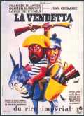 voir la fiche complète du film : La Vendetta