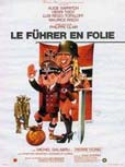 voir la fiche complète du film : Le Führer en folie