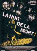 voir la fiche complète du film : La Nuit de la mort