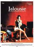 voir la fiche complète du film : Jalousie