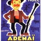 photo du film Adémaï bandit d'honneur