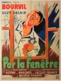 voir la fiche complète du film : Par la fenêtre