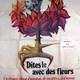 photo du film Dites-le avec des fleurs