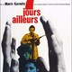 photo du film Sept jours ailleurs