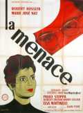 voir la fiche complète du film : La Menace