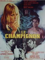 voir la fiche complète du film : Le Champignon