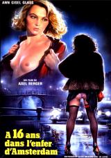 A seize ans, dans l enfer d Amsterdam