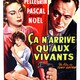 photo du film Ca n'arrive qu'aux vivants